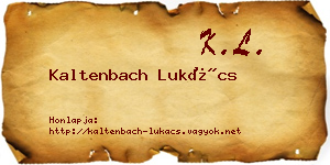 Kaltenbach Lukács névjegykártya